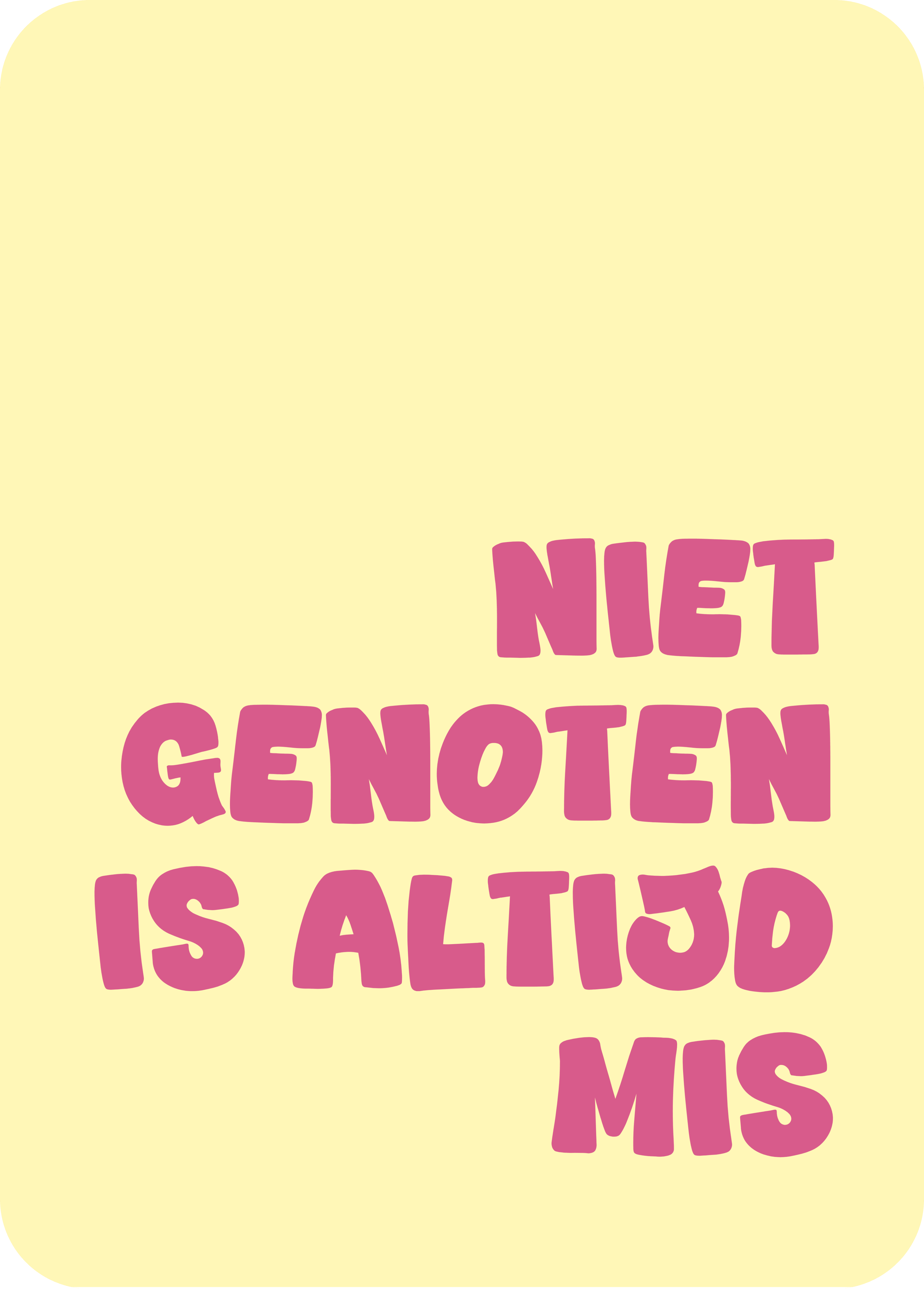 Kaart met de tekst Niet genoten is altijd mis